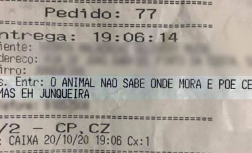 Ao receber a entrega, o homem foi surpreendido com o que constava na observação sobre o local de entrega