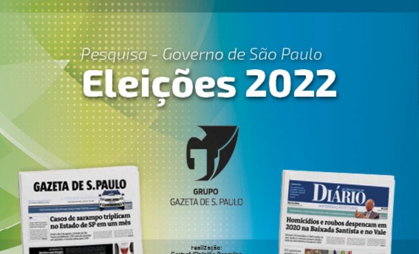 Grupo Gazeta de S. Paulo divulga nova pesquisa ao Governo de São Paulo