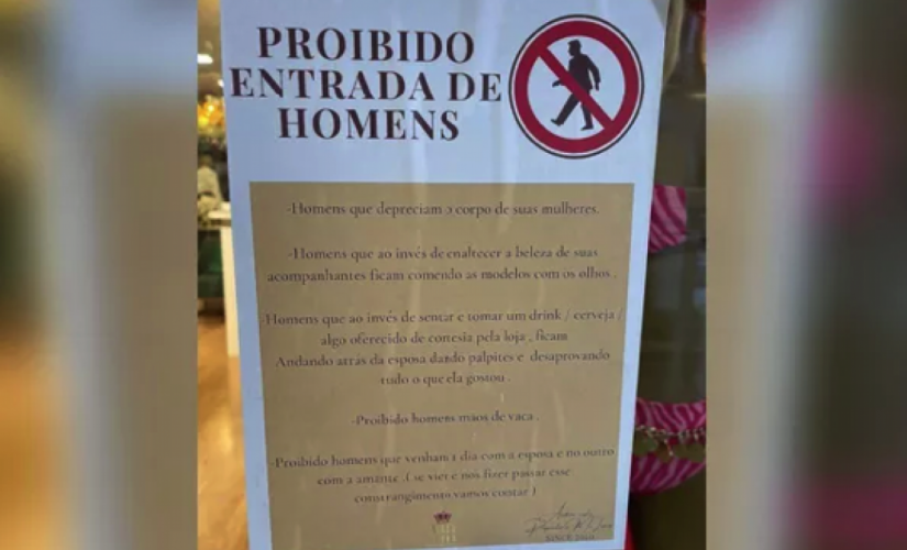Aviso proibindo entrada de clientes do sexo masculino