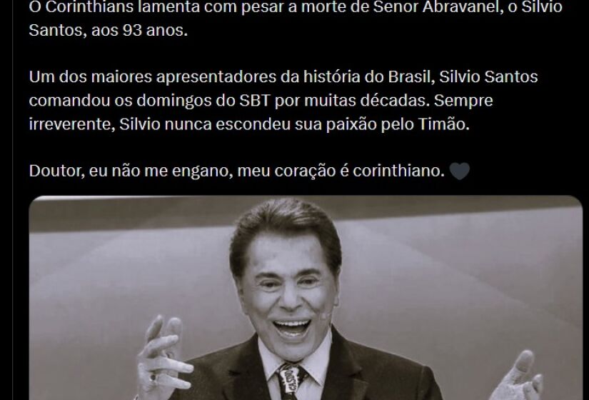 Trecho da nota de pesar do Corinthians em homenagem a Silvio Santos - (Reprodução/X)