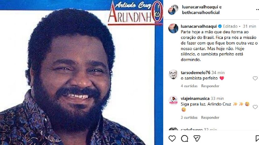 Cantora e escritora Luana Carvalho, filha de Beth Carvalho, prestou homenagem ao sambista.

