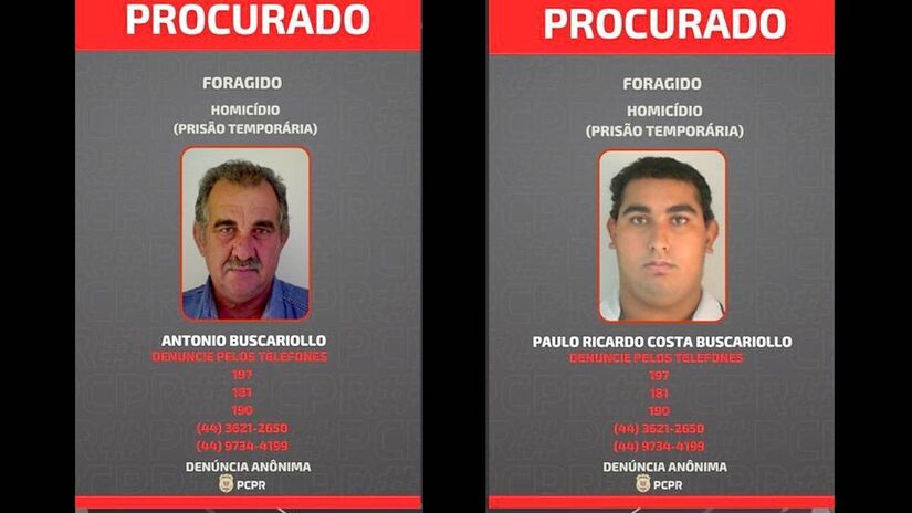 suspeitos de envolvimento no crime são pai e filho: Antonio Buscariollo, de 66 anos, e Paulo Ricardo Costa Buscariollo, de 22. Até o momento, os dois são considerados foragidos. / Divulgação/PC-PR