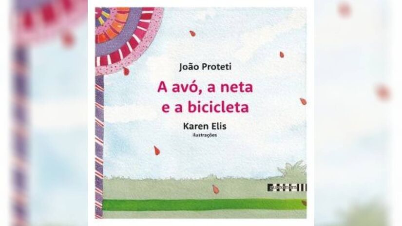 'A avó, a neta e a bicicleta', de João Proteti, editora Guaxinim, conta a história delicada de passeio e afeto entre avó e neta | Reprodução/Amazon