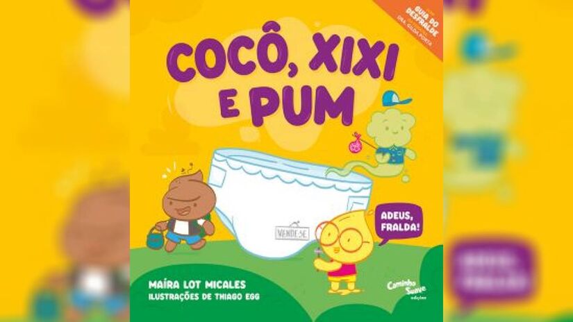 O livro 'Cocô, xixi e pum', de Maíra Lot Micales, da editora Caminho Suave, é divertido e trata sobre o desfralde com dicas práticas para pais e cuidadores | Reprodução/Amazon
