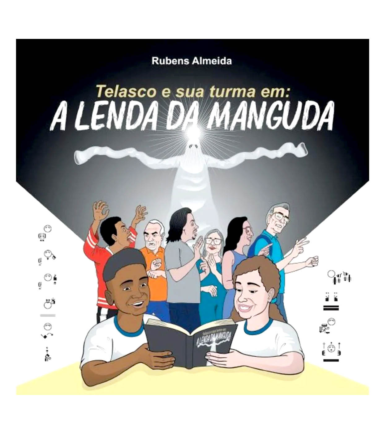 Telasco e sua turma em A lenda da manguda - Recontada em libras (linguagem de escrita Sutton SignWriting)