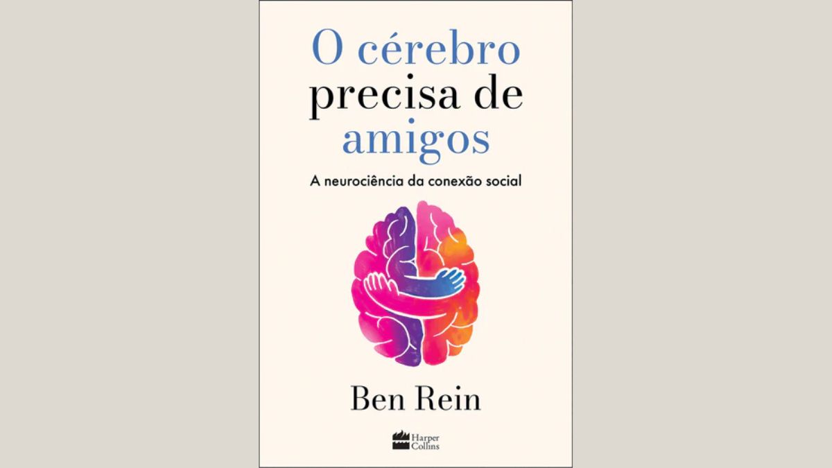 Livro O cérebro precisa de amigos de Ben Rein