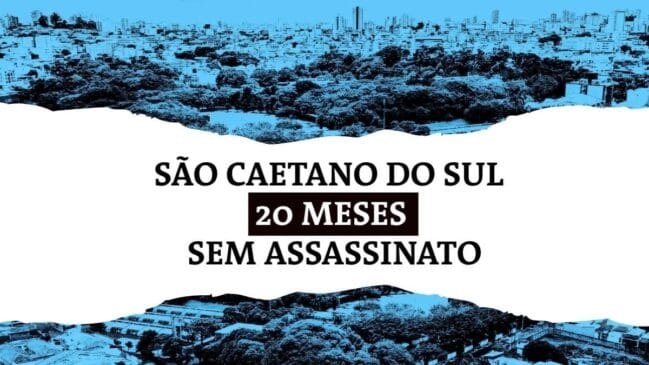 São Caetano do Sul_ 20 meses sem um assassinato