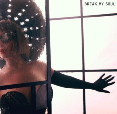 'Break My Soul'