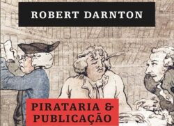 O historiador, escritor e pesquisador, Robert Darnton, nasceu em Nova Iorque, no ano de 1939