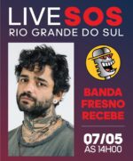 Fresno e Podpah se unem em live para arrecadar doações para vítimas no RS