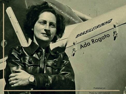 Ada Rogato, piloto que foi dona dos céus brasileiros