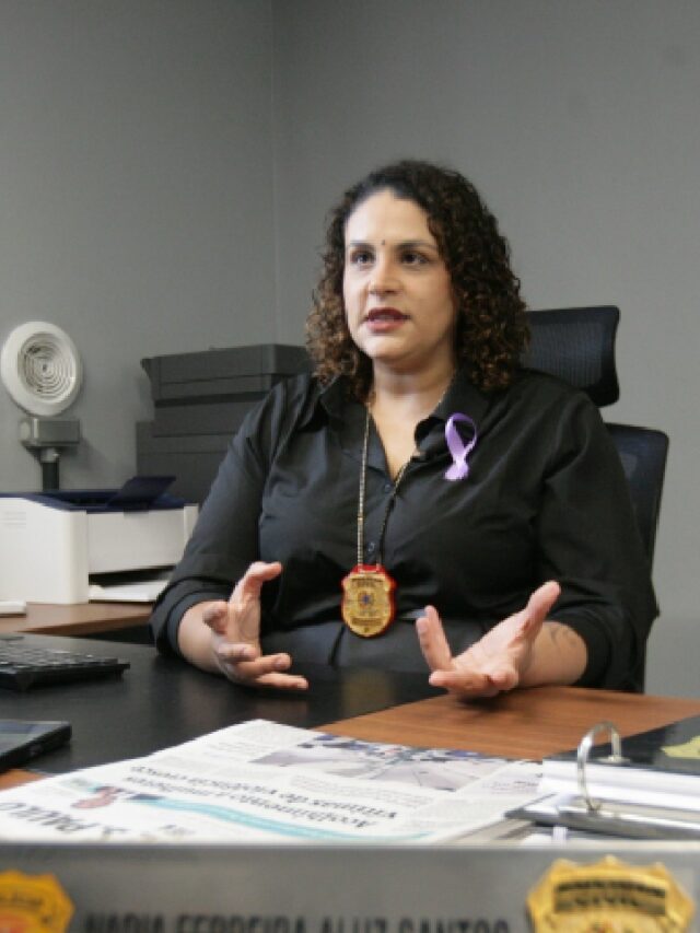 Delegada afirma que violência contra a mulher não escolhe vítima