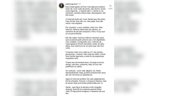 Segundo ele, informações divulgadas nas primeiras horas após o ocorrido não corresponderiam aos fatos