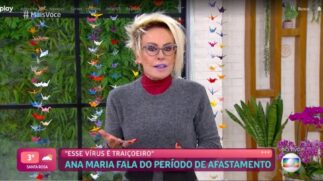 Curada da Covid-19, Ana Maria Braga volta ao 'Mais Você'