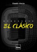 Às vésperas de completar 120 anos, clássico Real Madrid x Barcelona tem sua história detalhada jogo a jogo no "